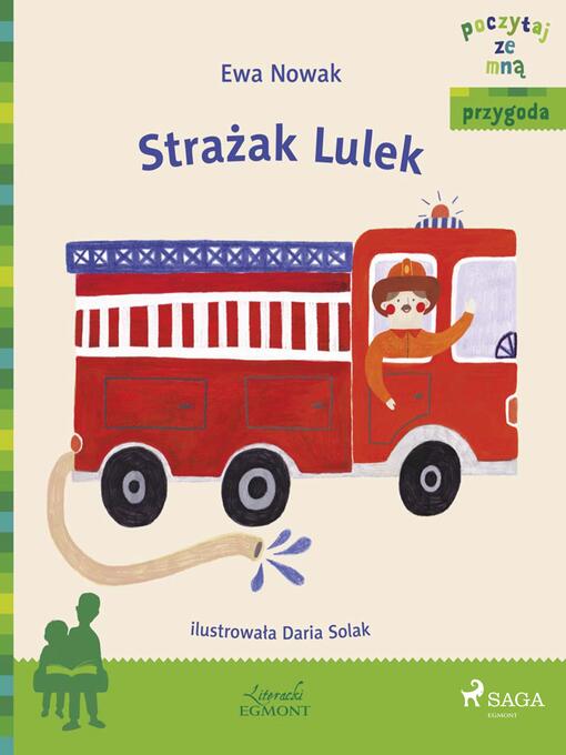 Title details for Strażak Lulek by Ewa Nowak - Available